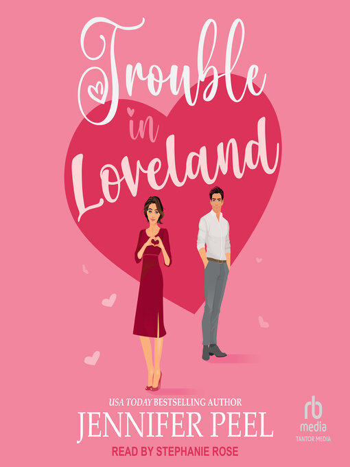 Title details for Trouble in Loveland by Jennifer Peel - Available